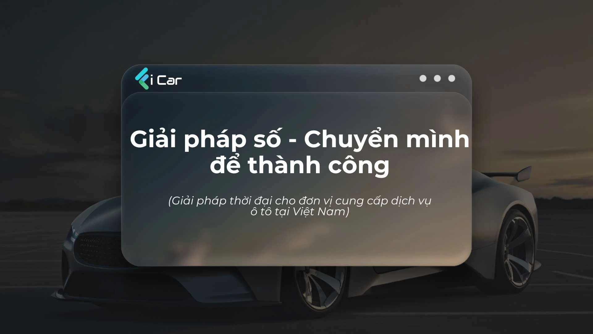 Cách mạng số: Xu hướng và tiềm năng đột phá ngành dịch vụ ô tô tại Việt Nam